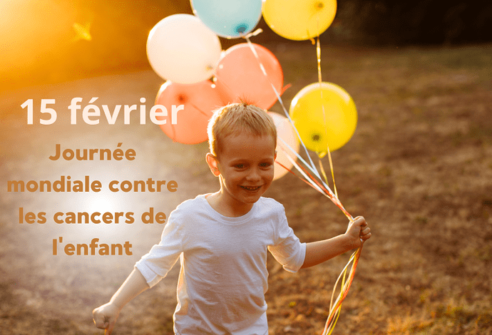 journee_mondiale_contre_les_cancers_de_lenfant_le_15_fevrier